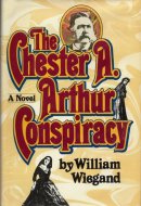 The Chester A. Arthur Conspiracy