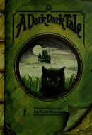 A Dark, Dark Tale Story and Pictures