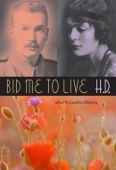 Bid Me to Live (A Madrigal)