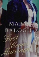 First Comes Marriage