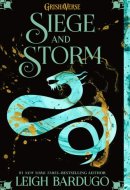 Siege and Storm: Chapters 1-5