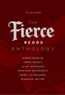 The Fierce Reads Anthology A Tor.Com Original