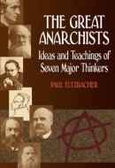 The Great Anarchists