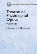 Treatise on Physiological Optics