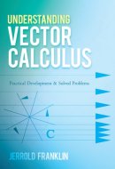 Understanding Vector Calculus