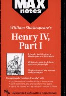 Henry IV, Part I (MAXNotes Literature Guides)
