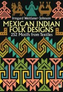 Mexican Indian Folk Designs