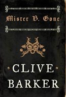Mister B. Gone