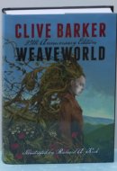 Weaveworld 25th Anniversary Edition