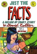 Just the Facts: A Decade of Comic Essays