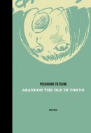 Abandon the Old in Tokyo
