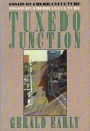 Tuxedo Junction Essays on American Culture
