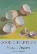 Good Cheap Food