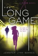 The Long Game A Fixer Novel