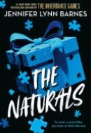 The Naturals Book 1 Cold cases get hot in this unputdownable mystery from the author of The Inheritance Games