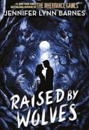 Raised by Wolves Book 1