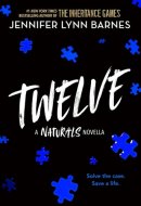 Twelve: The Naturals E-Novella