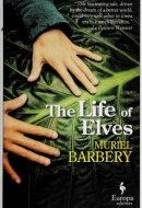 The Life of Elves