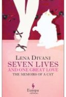 Seven Lives and One Great Love Memoirs of a Cat