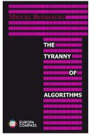 The Tyranny of Algorithms A Conversation with Régis Meyran