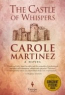 The Castle of Whispers