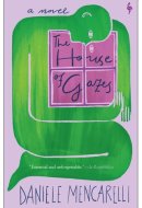 The House of Gazes