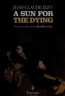 A Sun for the Dying