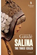 Salina The Three Exhiles : a Novel