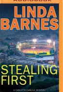Stealing First (Carlotta Carlyle Mystery)
