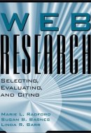 Web Research Selecting, Evaluating, and Citing