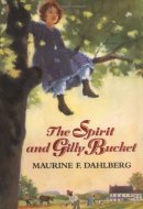 The Spirit and Gilly Bucket