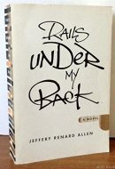 Rails Under My Back