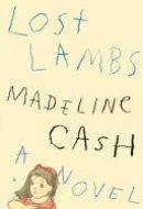 Lost Lambs A Novel