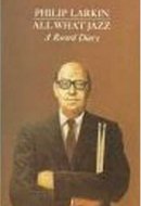 All What Jazz A Record Diary, 1961-1971