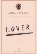 Lover A Novel