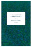 A Scattering and Anniversary Poems