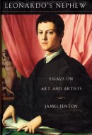 Leonardo's Nephew Essays on Art and Artists