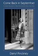 Come Back in September A Literary Education on West Sixty-seventh Street, Manhattan