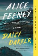 Daisy Darker A Novel