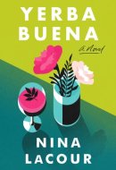 Yerba Buena A Novel