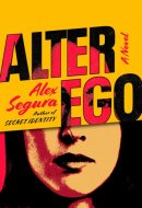 Alter Ego A Novel