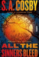 All the Sinners Bleed A Novel