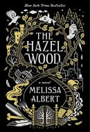 The Hazel Wood