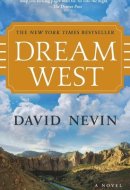 Dream West A Novel