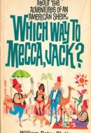 Which Way to Mecca, Jack?