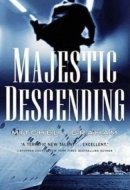 Majestic Descending