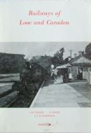 Railways of Looe and Caradon