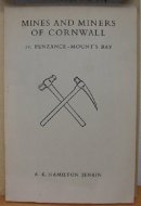 Mines and Miners of Cornwall: Penzance-Mount's Bay Pt. 4