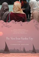 The View from Garden City: A Novel