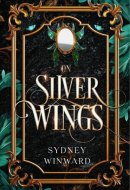 On Silver Wings